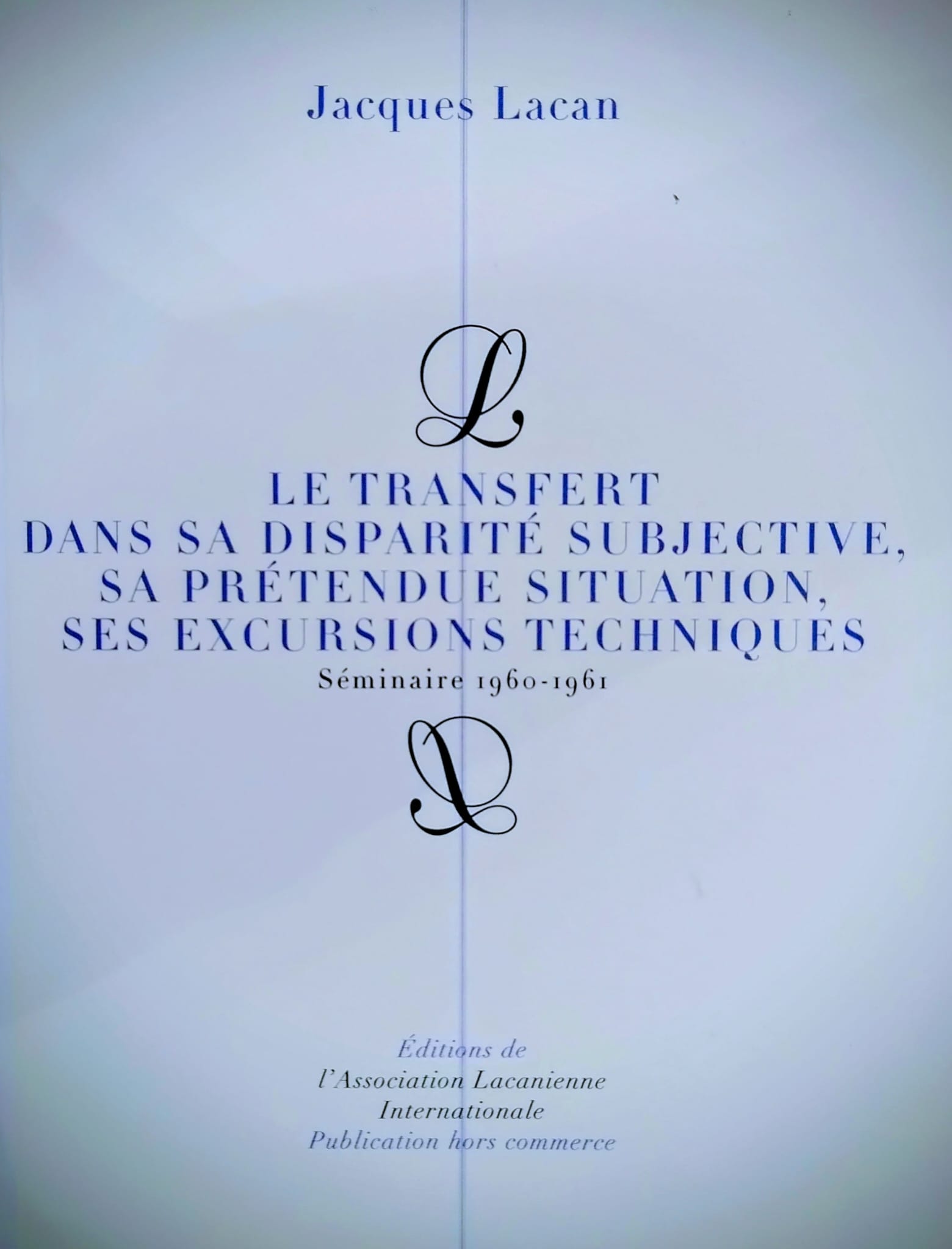 Il Transfer. Seminario VIII di jacques Lacan